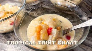 Best Tropical Fruit Chaat Recipe | Quick & Easy Summer Dessert Idea