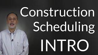 Construction Scheduling Training: An Introduction