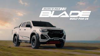 Built for us – Isuzu D-MAX BLADE (30”) | Isuzu UTE Australia