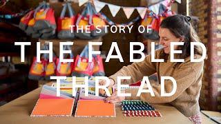 The Story of The Fabled Thread - Quitting the corporate world for a creative life