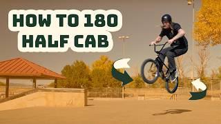 How To Half Cab Your BMX Bike | For Beginners At Any Age!