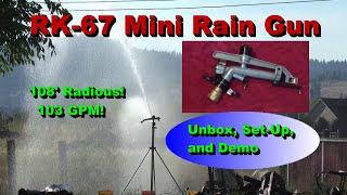 RK-67 Rain Gun Irrigation Sprinkler -  Unbox, Assembly, Set-up, Demo, Review