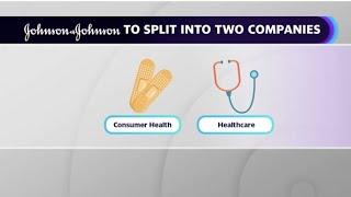 Johnson & Johnson CFO on why the company is splitting into 2 separate companies