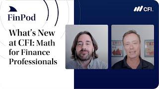 Math for Finance Professionals Course | What's New at CFI