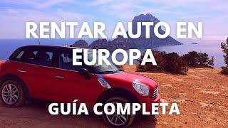 ¿Vale la pena ALQUILAR COCHE en EUROPA. CONSEJOS VIAJE en AUTO.