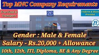 ZF Group | Salary Rs.20,000 | Male & Female | Job vacancy in Chennai 2024 today