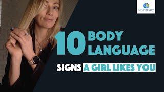 10 Body Language Signs A Girl Likes You | Female Body Language Signs Of Attraction