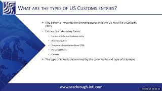 Types of US Customs entries