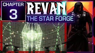 What is the STAR FORGE? | CHAPTER 3 - Revan's Complete Story