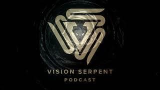 David Phoenix - Vision Serpent Podcast 002 ️️