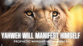 Prophetic Worship Instrumental - Yahweh will manifest himself - 8 hours