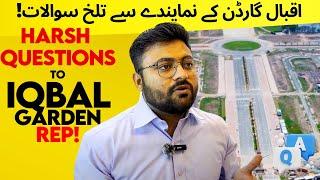 HARSH QUESTIONS to IQBAL GARDEN Representative | KALA SHAH KAKU @VisitEverything