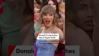 Donald Trump slams Taylor Swift after pop star endorses Kamala Harris