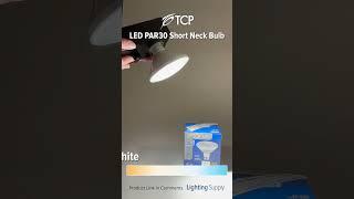 TCP PAR30 LED Bulb (LED12P30SD50KNFL) #youtubeshorts #ledlights @TCPLighting ​