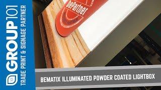 beMatrix Powder Coated Light boxes with High Quality Lightbox Fabric Prints - Dye Sublimation