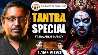 DARK Reality Of Tantra -  Rajarshi Nandy Opens Up On Animal Sacrifice, Devi Upasana & More | TRS 353