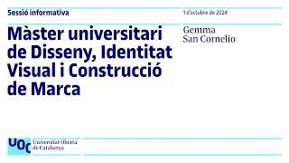 Màster de Disseny, Identitat Visual i Construcció de Marca | Sessió informativa UOC