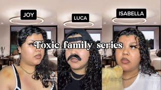 Toxic family Season 2| credit to: officialxmookie on TikTok|