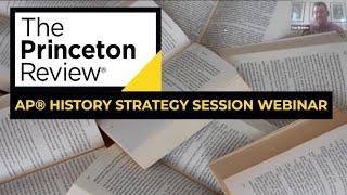 AP History Strategies and Insights | Webinar | The Princeton Review and Tutor.com