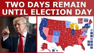  LIVE: TWO DAYS LEFT, THE ELECTION APPROACHES, FINAL RUNDOWN, Q&A + MORE!