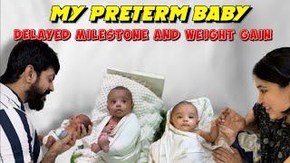 My Preterm Baby Low Weight Gain And Delayed Milestone 