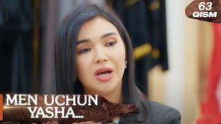 Men uchun yasha 63 - qism (Review)