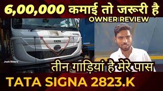 Tata signa 2823.k owner review - price - down payment - emi - full detail in Hindi