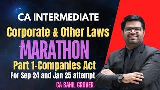 Corporate & Other Laws l Revision Marathon I Jan 25 attempt I Part 1:Companies Act