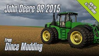 The John Deere 9R 2015 from Dince Modding is a Beauty!