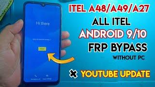 Itel A48/Vision 1/A49 Frp bypass | All Itel Android 9/10 frp bypass You tube update | A48 frp bypass