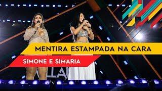 Mentira Estampada na Cara - Simone & Simaria - Villa Mix Goiânia 2017 ( Ao Vivo )