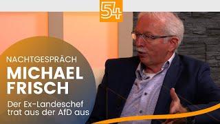 Nachtgespräch: Michael Frisch | Der frühere RLP-Landeschef der AfD hat die Partei verlassen - warum?