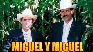 Miguel y Miguel - 15 Canciones Rancheras (Album Completo)