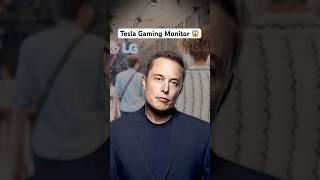 Elon Musk’s TESLA gaming monitor? 