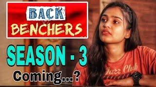 Backbenchers Season 3 | Dorasai Teja | Varsha Dsouza | Tej India | Backbenchers Season 3 Update