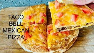 Taco Bell Mexican Pizza | Copycat Recipe