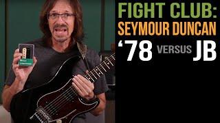 Seymour Duncan Versatility Test: 78 vs JB