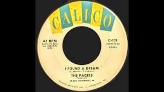 The Pacers  - I Found A Dream 1958