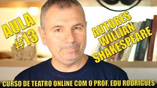 Curso e Teatro Online Gratuito. Aula Sobre William Shakespeare