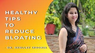 HOW TO GET RID OF BLOATING | THROUGH DIET | AYURVEDIC CURE