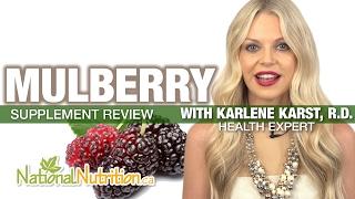 Mulberry Health Benefits - Supplement Review | National Nutrition Canada