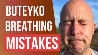 Buteyko Breathing: Most Common Mistakes And How To Fix Them