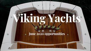 Viking Yachts For Sale - June 2020