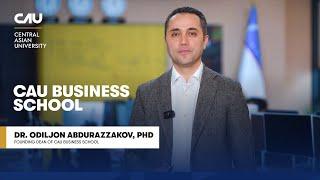  Meet Dr. Odiljon Abdurazzakov, PhD, the Dean of the Business School at Central Asian University!