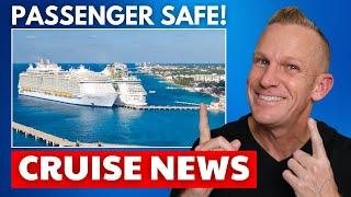 CRUISE NEWS: Missing Passenger Update & Ship Ban Twist!