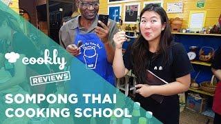 Sompong Thai Cooking School Review by Cookly