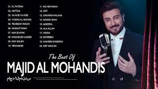 ماجد المهندس || The Best Of Majed Al Mohandes || اغاني ماجد المهندس 2022