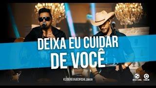 Deixa eu cuidar de você ► DVD ACÚSTICO kleber & Kaue 「SERTANEJO 2017」