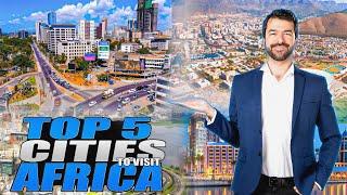 Top 5 Cities Africa