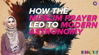 How the Asr prayer led to Modern Astronomy - Sabreen Syeed